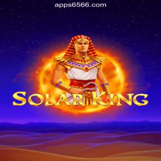 Exploring SolarKing: Top Slot Game on 6566.COM Platform